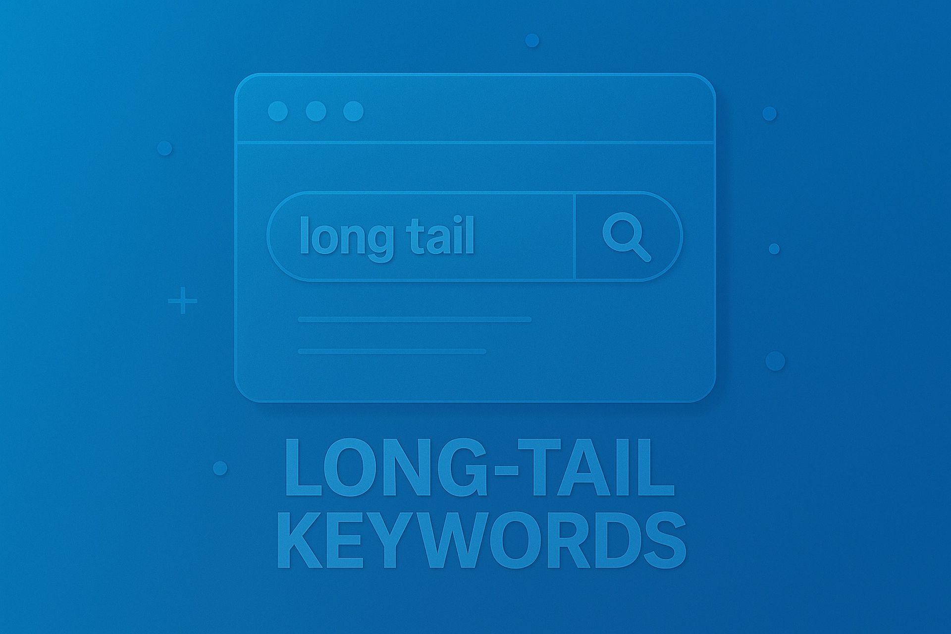 long-tail keywords
